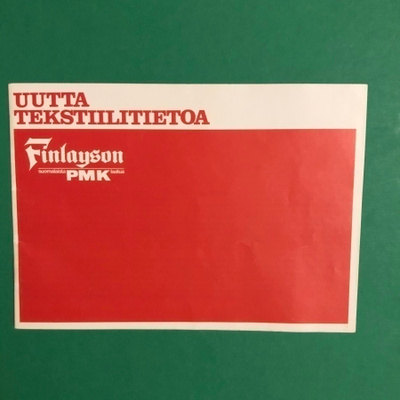 Finlayson: Uutta tekstiilitietoa. 1975.