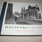 Helsinki valon kaupunki Helsingfors med I.K. Inhas ögon - pikkukuva 1