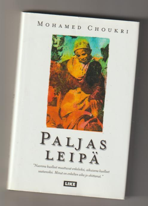 Mohamed Choukri - Paljas Leipä