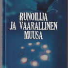 Ursula Anttila-Halinen: Runoilija ja vaarallinen muusa - pikkukuva 1