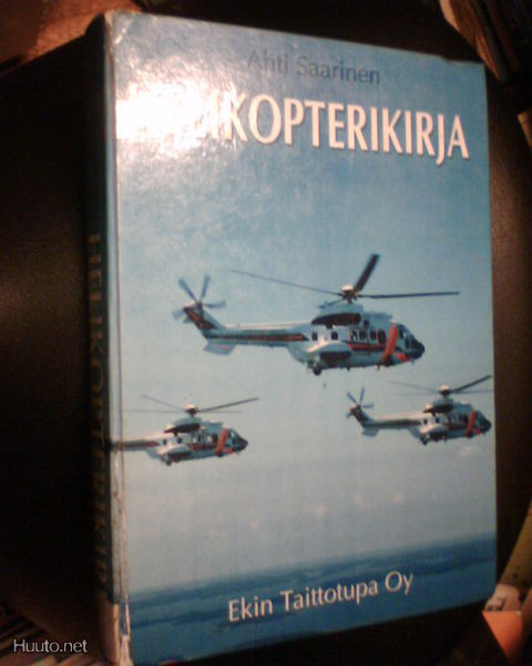 Ahti Saarinen HELIKOPTERIKIRJA ( 1 p. 1999 ) Sis.postikulut