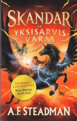 A. F. Steadman: Skandar ja yksisarvisvaras (nide Tammi 2022)