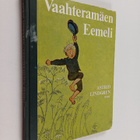 Astrid Lindgren : Vaahteramäen Eemeli - pikkukuva 1