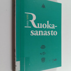 Marita Joutjärvi : Ruokasanasto - pikkukuva 1