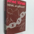 Arved Viirlaid : Henki ja kahleet : erään vapaustaistelij... - pikkukuva 1
