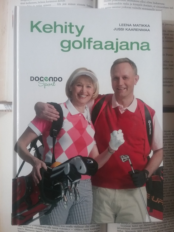 Matikka, Kaarenmaa - Kehity golfaajana (sid.)