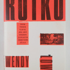 Wendy Lower : Rotko : erään perheen teloitus, joka johti ... - pikkukuva 1