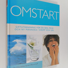Christina Scott-Moncrieff : Omstart : giftutrensning för ... - pikkukuva 1