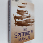 Michael A. Fopp : The Spitfire V Manual - pikkukuva 1