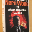 Rex Stout : Ei aivan tarpeeksi kuollut (1.p. 1992 Nero Wolfe - pikkukuva 1
