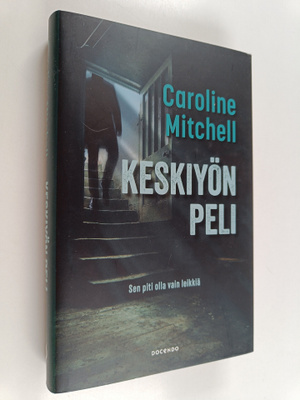 Caroline Mitchell : Keskiyön peli