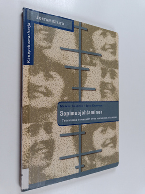 Markku Oikarinen : Sopimusjohtaminen : työyhteisön sopimu...