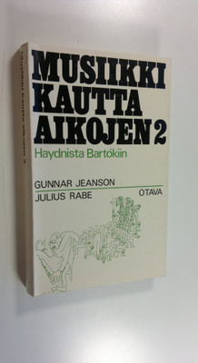 Gunnar Jeanson : Musiikki kautta aikojen 2, Haydnista Bar...