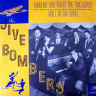 The Jive Bombers :  Why Do You Treat Me This Way  -  7" - pikkukuva 1