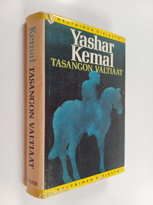 Yashar Kemal : Tasangon valtiaat