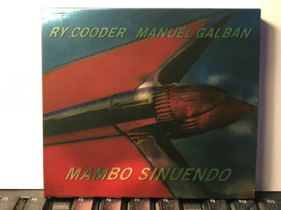 RY COODER, MANUEL GALBAN: Mambo Sinuendo, CD