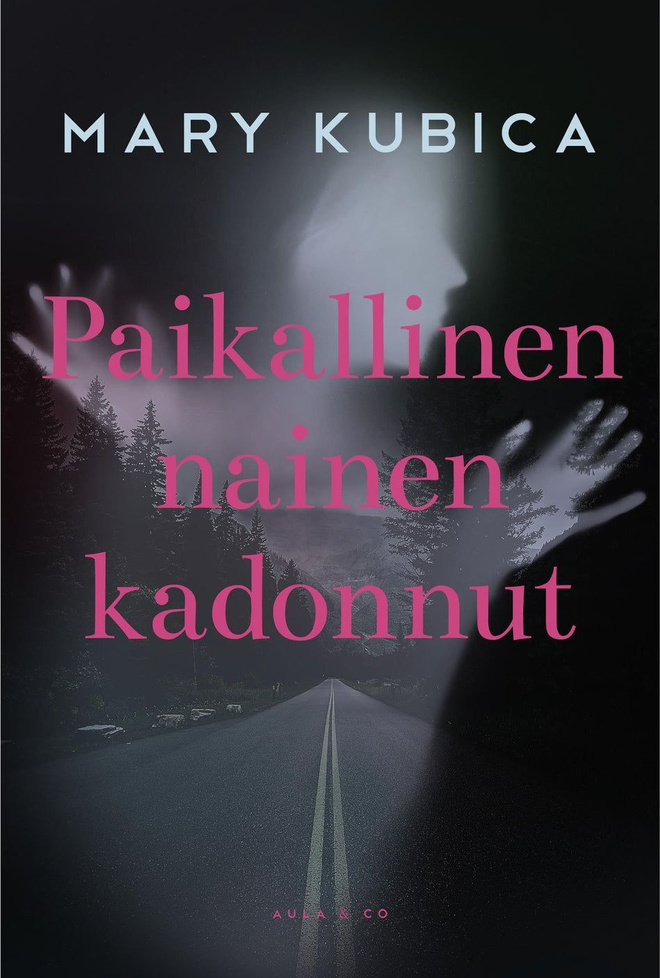 Mary Kubica: Paikallinen nainen kadonnut (UUSI)
