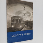 Z. Troitskaja : Moscow's metro : The L. M. Kaganovich met... - pikkukuva 1