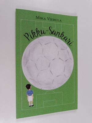 Mika Vierula : Pikku-Sankari