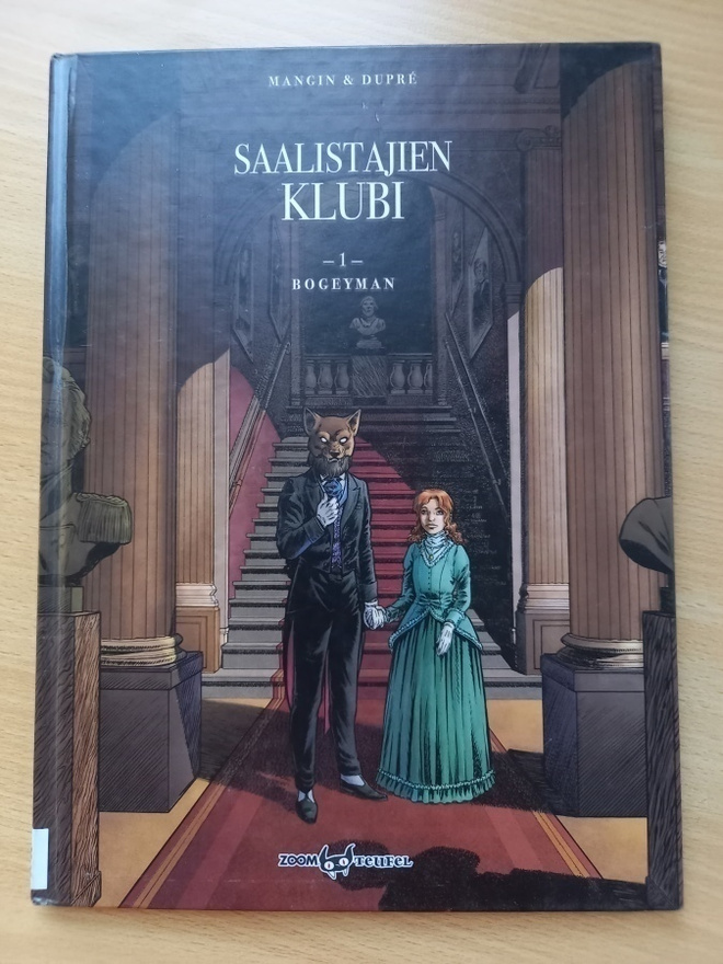 Mangin & Dupre: Saalistajien klubi 1: Bogeyman