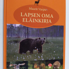 Maarit Varpu : Lapsen oma eläinkirja - pikkukuva 1