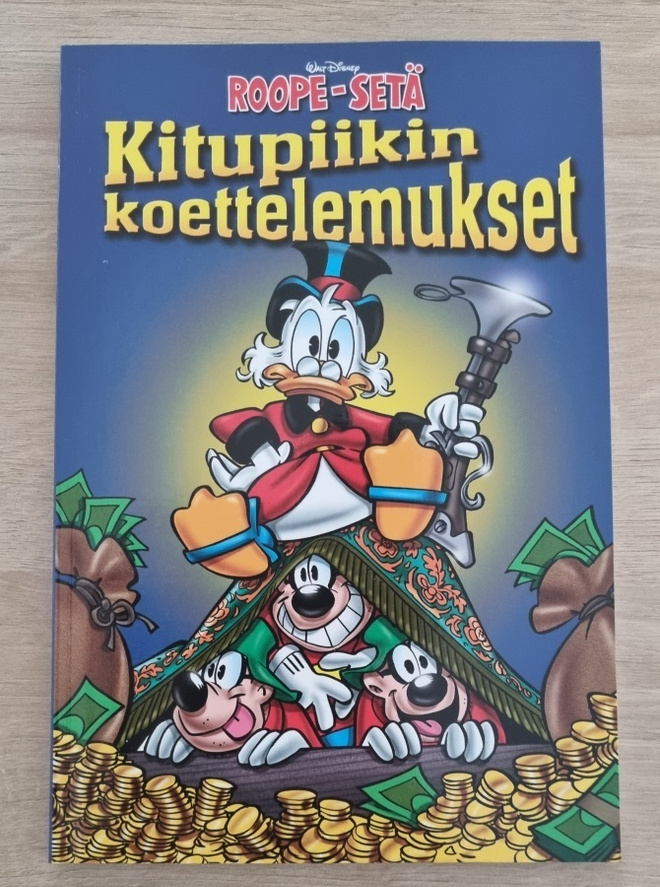 Roope-setä: Kitupiikin koettelemukset