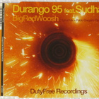 Durango 95 Feat. Sudha • Big Red Woosh CD-Single - pikkukuva 1
