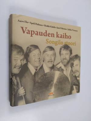 Vapauden kaiho : Songilo stoori