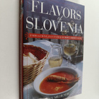 Heike Milhench : Flavors of Slovenia - Food and Wine from... - pikkukuva 1