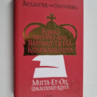 Alexander von Schönburg : Kaikki mitä olet aina halunnut ... - pikkukuva 1