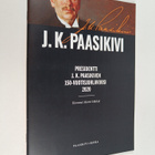 Martti Häikiö : J. K. Paasikivi : presidentti J. K. Paasi... - pikkukuva 1
