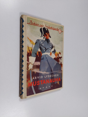 Arvid Lydecken : Mustanauha : Juuttaan sankari