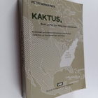 Petri Minkkinen : KAKTUS, Bush ja Pohjois-Amerikan tuleva... - pikkukuva 1