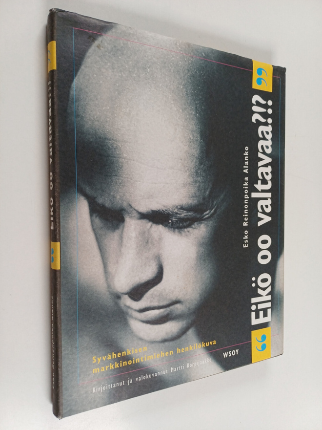 Martti Korpijaakko : Eikö oo valtavaa! : Esko Reinonpoika...