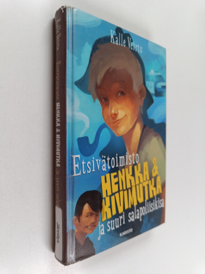 Kalle Veirto : Etsivätoimisto Henkka & Kivimutka ja suuri...