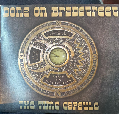 Done On Bradstreet: The Time Capsule cd 1970/2011