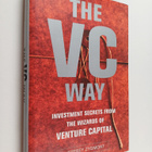 Jeffrey Zygmont : The VC way : investment secrets from th... - pikkukuva 1