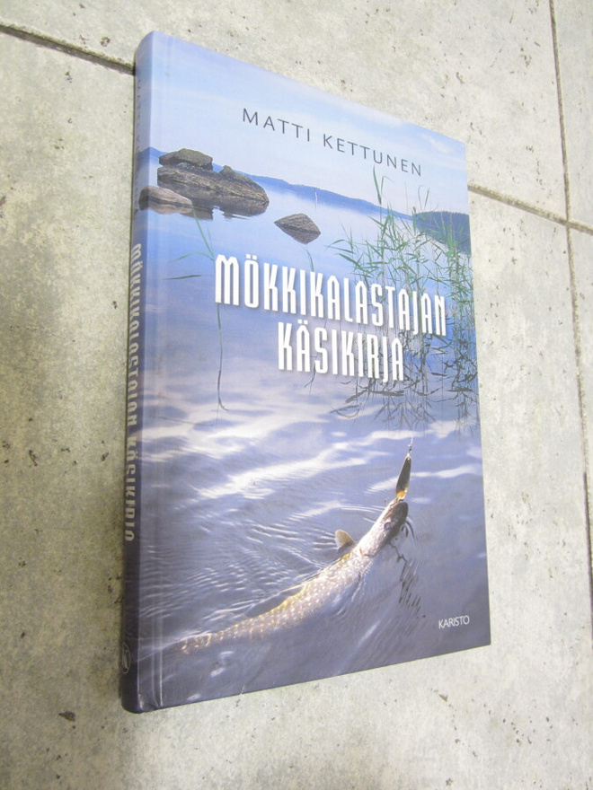 Matti Kettunen: Mökkikalastajan käsikirja