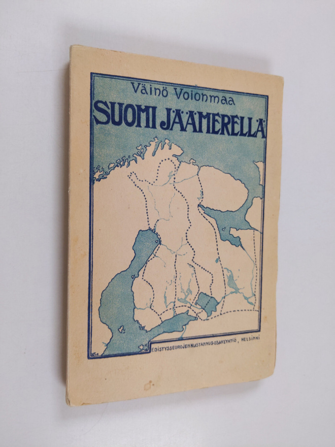 Väinö Voionmaa : Suomi Jäämerellä