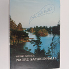 Heikki (toim.) Simola : Nauru Satakunnalle : anekdootteja... - pikkukuva 1