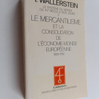 I. Wallerstein : Le systeme du monde du XVe siecle a nos ... - pikkukuva 1