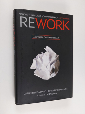 Jason Fried : Rework