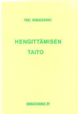 Yogi Ramaharaka: Hengittämisen taito
