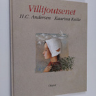 H. C Andersen : Villijoutsenet - pikkukuva 1