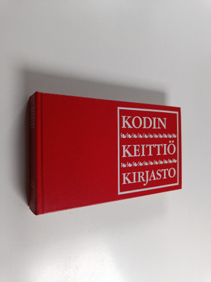 Kyllikki Villa ym. : Kodin keittiökirjasto : Jälkiruuat