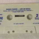 Dennis Parker • Like An Eagle C-Kasetti - pikkukuva 5