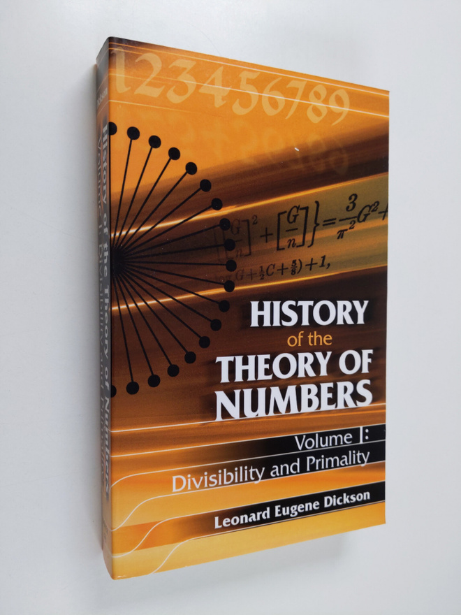 Leonard Eugene Dickson : History of the Theory of Numbers...
