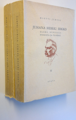 Martti Jukola : Juhana Heikki Erkko 1-2 : elämä, runoilij...