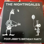 THE NIGHTINGALES: Poor Jimmy’s Birthday Party * Johnnie …. - pikkukuva 1
