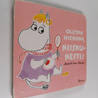 Riina Kaarla ym. : Oletpa hienona, Niiskuneiti! - pikkukuva 1